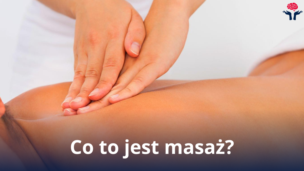 co to jest masaż
